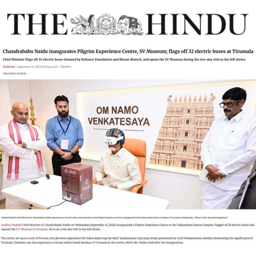The Hindu, 16 September 2026 — Chandrababu Naidu inaugurates Pilgrim Experience Centre, SV Museum; flags off 32 electric buses at Tirumala